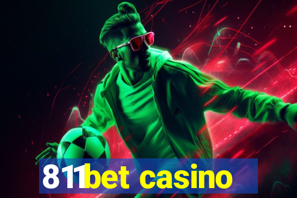 811bet casino